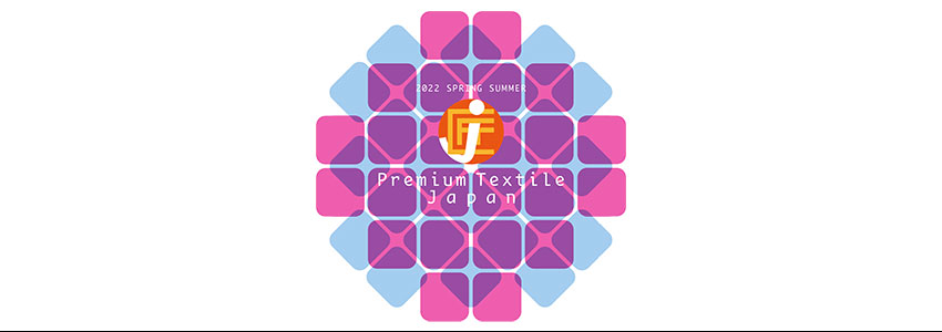 Premium Textile Japan 2022 S/S